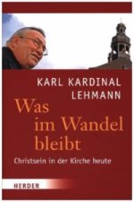 Was im Wandel bleibt