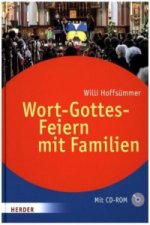 Wort-Gottes-Feiern mit Familien, m. CD-ROM