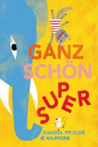 Ganz schön super