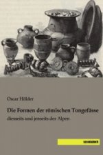 Die Formen der römischen Tongefässe