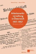 Arbeitsmarktverwaltung in Österreich 1917-1957