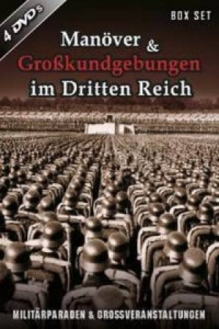 Manöver & Großkundgebungen im Dritten Reich, 4 DVDs