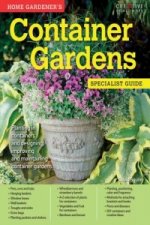 Home Gardener's Container Gardens