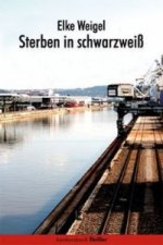 Sterben in schwarzweiß