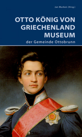 Otto Koenig von Griechenland Museum der Gemeinde Ottobrunn