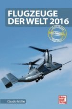 Flugzeuge der Welt 2016