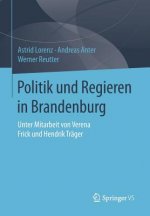 Politik Und Regieren in Brandenburg