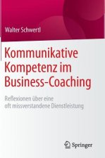 Kommunikative Kompetenz Im Business-Coaching