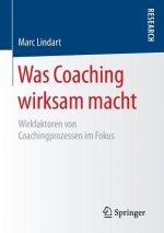 Was Coaching Wirksam Macht