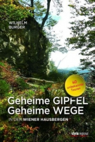 Geheime Gipfel - Geheime Wege