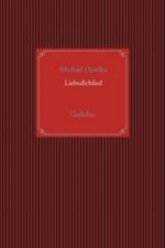 Liebedichlied