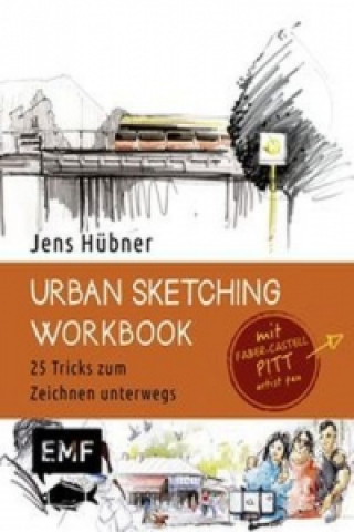 Ein Jahr Urban Sketching - Das Workbook, mit Stift