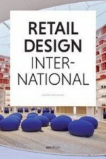 Retail Design International Vol. 1: Components, Spaces, Buildings