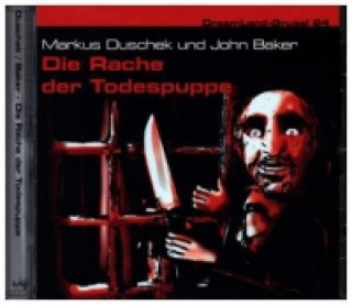 Dreamland Grusel - Die Rache der Todespuppe, 1 Audio-CD