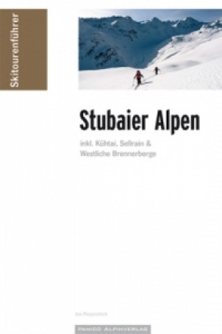 Skitourenführer Stubaier Alpen