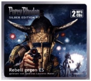 Perry Rhodan Silber Edition - Rebell gegen Es, 2 MP3-CDs