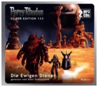 Perry Rhodan Silber Edition - Die ewigen Diener, 2 MP3-CDs
