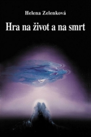 Hra na život a na smrt