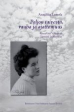 Paljon taivasta, rauha ja ajattomuus