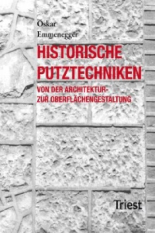 Historische Putztechniken