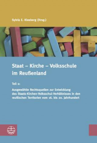 Staat - Kirche - Volksschule im Reußenland