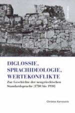 Diglossie, Sprachideologie, Wertekonflikte