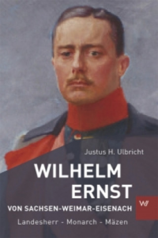 Wilhelm Ernst von Sachsen-Weimar-Eisenach