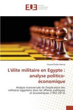 L'elite militaire en Egypte