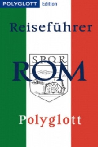 POLYGLOTT Edition Reiseführer Rom