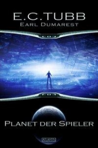 Earl Dumarest - Planet der Spieler