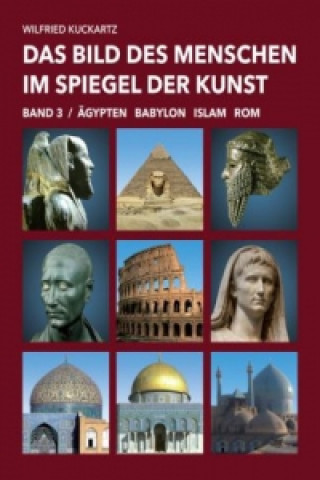 Das Bild des Menschen im Spiegel der Kunst. Bd.3