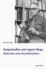 Hauptstraßen und eigene Wege