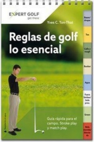 Reglas de golf - Lo esencial
