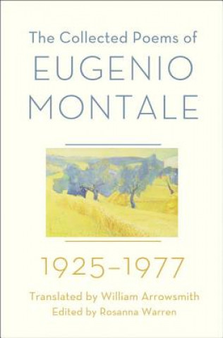 Collected Poems of Eugenio Montale