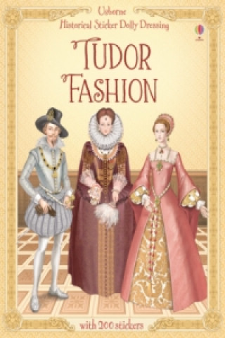 Historical Sticker Dolly Dressing Tudor Fashion