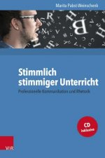 Stimmlich stimmiger Unterricht, m. Audio-CD