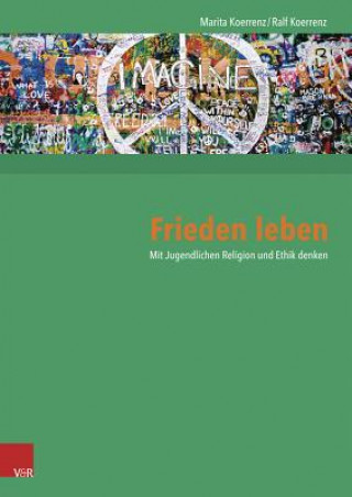 Frieden leben
