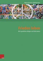 Frieden leben
