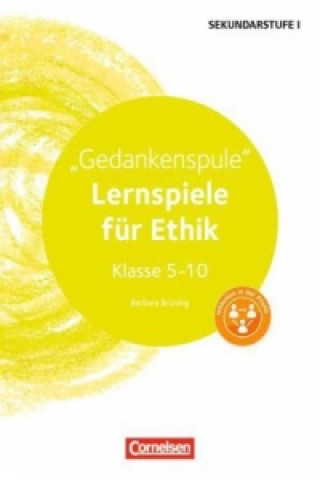 Lernspiele Sekundarstufe I - Ethik - Klasse 5-10