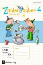 Zahlenzauber - Mathematik für Grundschulen - Ausgabe Bayern 2014 - 4. Jahrgangsstufe