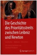 Die Geschichte des Prioritatsstreits zwischen Leibniz and Newton