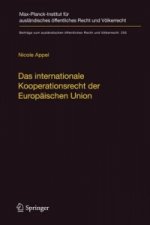 Das internationale Kooperationsrecht der Europaischen Union