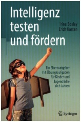 Intelligenz testen und fordern