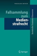 Fallsammlung Zum Medienstrafrecht