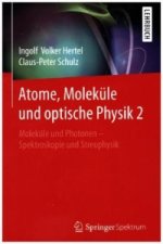 Atome, Molekule und optische Physik 2