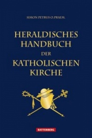 Heraldisches Handbuch der katholischen Kirche