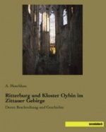 Ritterburg und Kloster Oybin im Zittauer Gebirge