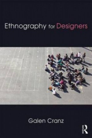 Ethnography for Designers