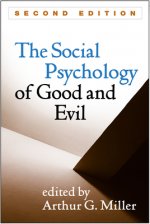 Social Psychology of Good and Evil