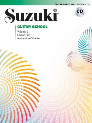 Suzuki Guitar School Guitar Part & CD, Volume 2 (Revised). Vol.2